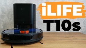 iLIFE T10s: бюджетный робот-пылесос с самоочисткой и влажной уборкой? ОБЗОР и ТЕСТ✅