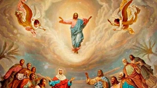 Сильная молитва Вознесение Господне, о здоровье, благополучии и мире