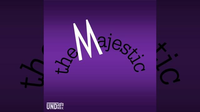 the Majestic - Open the M
