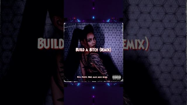 Bella Poarch - Build a Bitch (DRMR & Magic Music Record Remix) #Shorts