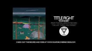 Title Fight - Evander (Official Audio)