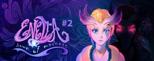 Enelia: Dawn of Madness | Проходим Демоверсию визуальной новеллы #2