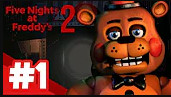 Five Nights at Freddy's 2 / ОНИ ВЕРНУЛИСЬ / #1