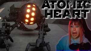 Atomic Heart #20 | Полигоны yбийцы нервов |