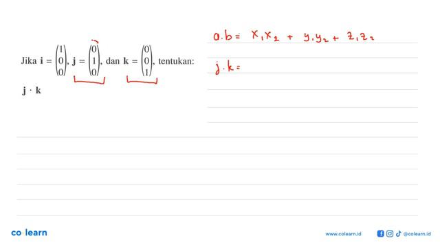 Jika i=(1 0 0), j=(0 1 0) , dan k=(0 0 1), tentukan: i.i смотреть онлайн