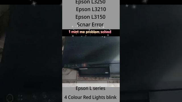 Epson L3210 L3250 L3110 Red Lights blink Scanner problem mobile Wi-Fi router  problem #aloknirmal