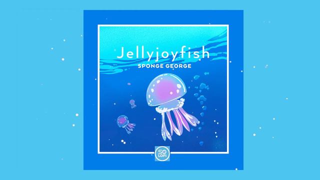 Sponge George - Jellyjoyfish (full album) смотреть онлайн