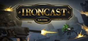 Ironcast - Игра 2: Наступательный момент
