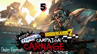 Project _Ностальгия_ Прохождение Borderlands 2 Dlc Мистер Торрг устраивает месилово # 5 {2012}