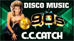 CCCatch Best Songs - CCCatch Greatest Hits Full Album - CCatch Megamix 80s Disco #5