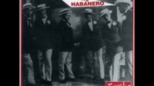 Ay Mama Ines - Sexteto Habanero