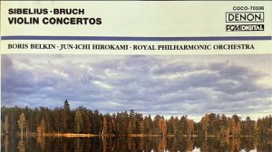 Bruch Violin Concerto - Boris Belkin, Jun-Ichi Hirokami