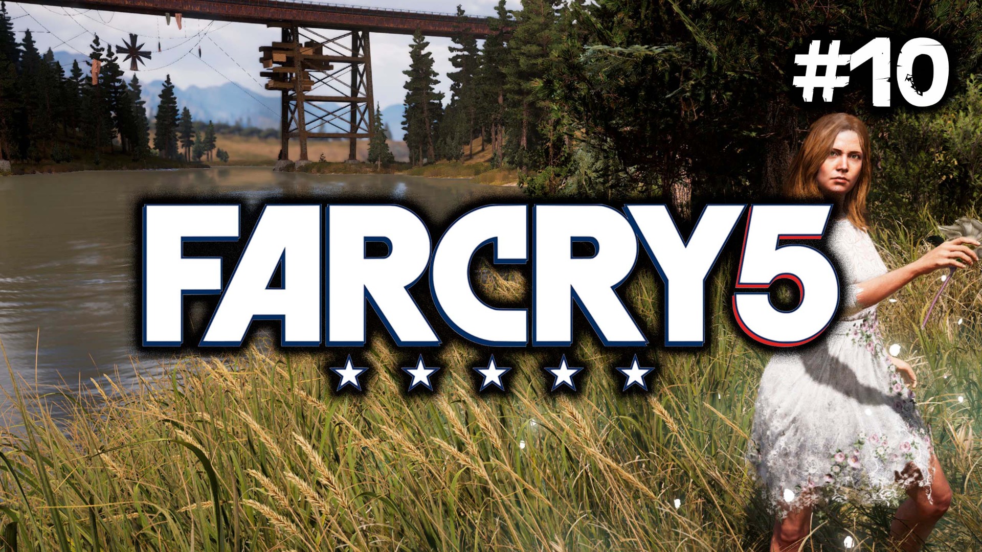 Far Cry 5 | Регион Веры