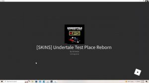 Roblox: Undertale Test Place Reborn finding sansman888! (part: 2)