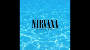 Nirvana DRAIN YOU (Backing track - NO GUITAR) Full Stereo. HD Original Tuning