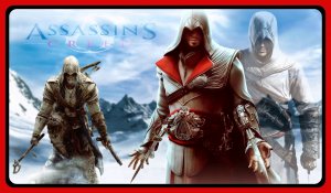 Три ассасина - Assassin's Creed