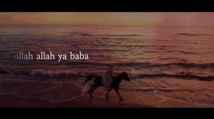 Allah Allah Ya Baba~Saber Rebai~Sidi Mansour