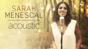 Sarah Menescal - Live Acoustic