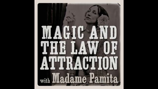 Episode 04 Magic and the Law of Attraction Podcast - Magical Magnetic Lodestones смотреть онлайн