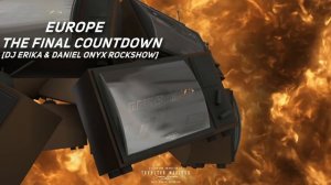 Europe - The Final Countdown [DJ Erika & DANIEL ONYX RockShow]