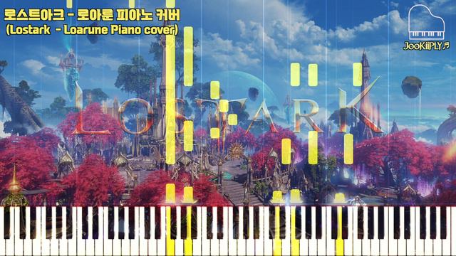 [로스트아크(LOSTARK)ㅣOST] 로아룬(Loarune) BGM ㅣPiano ver. смотреть онлайн