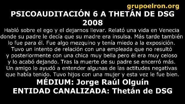 GRUPO ELRON - PSICOAUDITACION 6 A THETAN DE DSG - 2008 смотреть онлайн