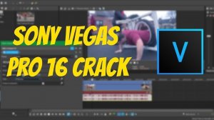ГДЕ НАЙТИ И КАК УСТАНОВИТЬ MAGIX (SONY) VEGAS PRO 16? КРЯКНУТЫЙ И С РУССИФИКАТОРОМ!