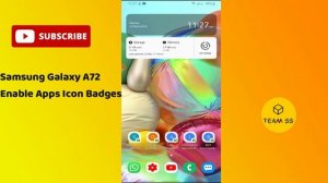 Enable App Icon Badges in Samsung Galaxy A72 | Any Samsung Device get notification badges | 2021