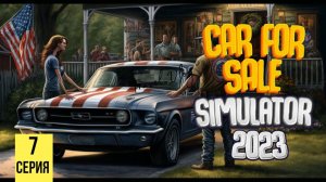 УХОЖУ ИЗ БИЗНЕСА ▶ Car For Sale Simulator 2023 #7