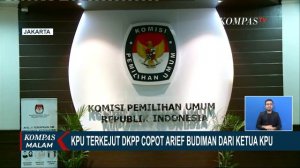 DKPP Memberhentikan Ketua KPU Arief Budiman, Diduga Langgar Kode Etik Karena Hal Ini