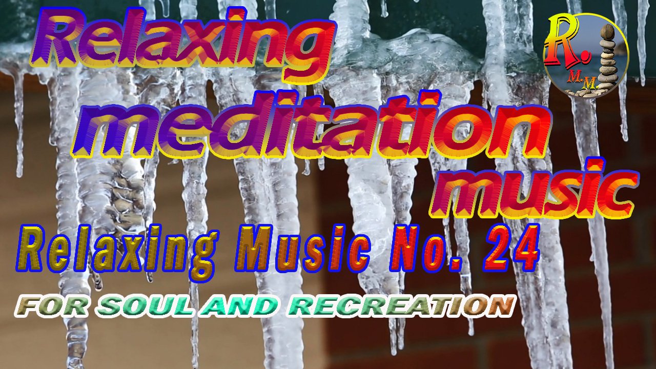 Relaxing music - Самая лучшая релакс - расслабляющая музыка для сна, медитации и души. № 24 Весна