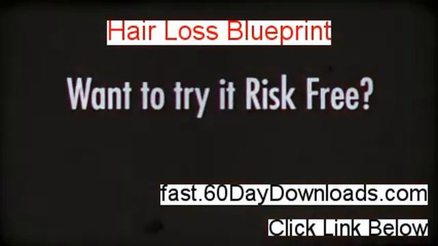 Hair Loss Blueprint Review (Newst 2014 system Review) смотреть онлайн
