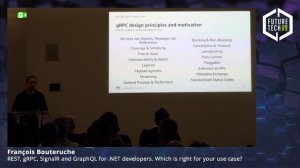 Future Tech 2023: François Bouteruche - REST, gRPC, SignalR and GraphQL for .NET developers.