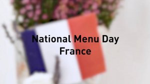 National Menu Day - France