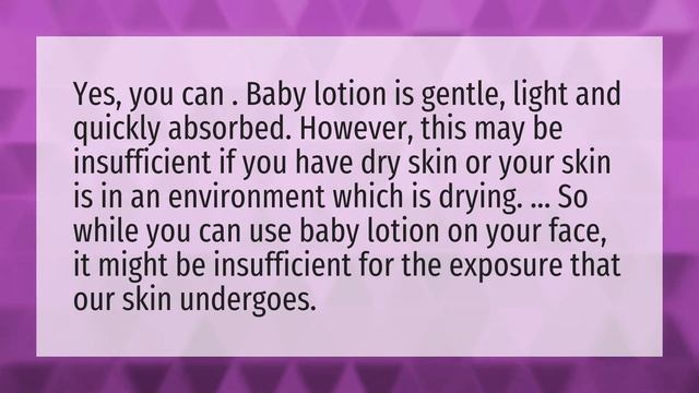 Is Johnson baby lotion good for your face? смотреть онлайн