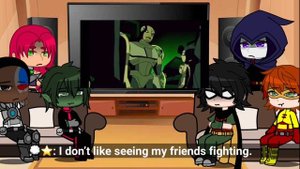 Teen Titans react to Robin (+ kid flash) 1/ REUPLOAD!