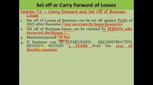 Set off or Carry Forward of Losses  u/s 72  -  Business Lossess