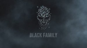 Black Family / The Dark Community / Официальный тизер-трейлер