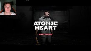 Atomic Heart ХАРДКОР ч5