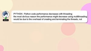 PYTHON : Python code performance decreases with threading