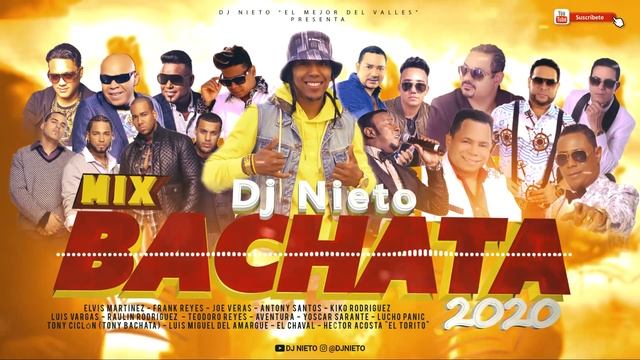 BACHATA MIX DOMINICANA - Viejas, clásicas y Corta Venas (DJ NIETO) смотреть онлайн