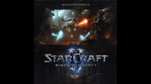 StarCraft 2: Wings of Liberty Soundtrack - The Showdown