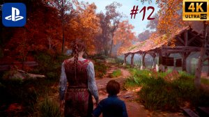 A Plague Tale: Innocence - прохождение #12 | 4K UHD | PS4