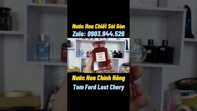 Review nước hoa Tom Ford Lost Chery | Nước Hoa Chiết Sài Gòn