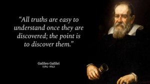 Quotes by Galileo Galilei | Invention of the Galileo Telescope | Inspire you in Life