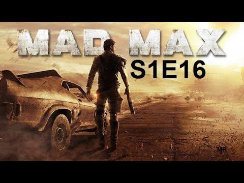 Mad Max. S1E16