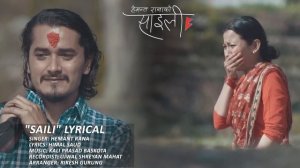 Saili | Hemant Rana | Lyrical Video | Nepali Song | Feat. Gaurav Pahari & Menuka Pradhan