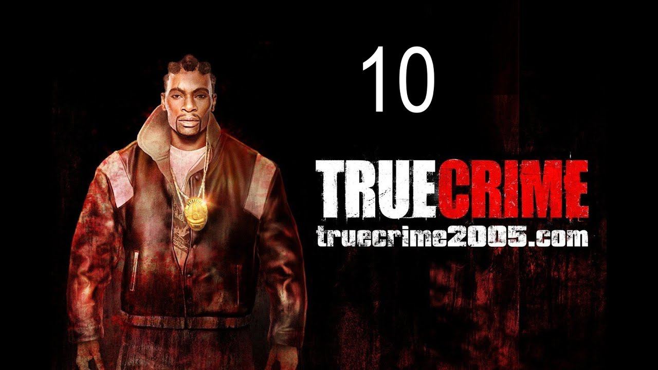 Прохождение True Crime New York  часть 10