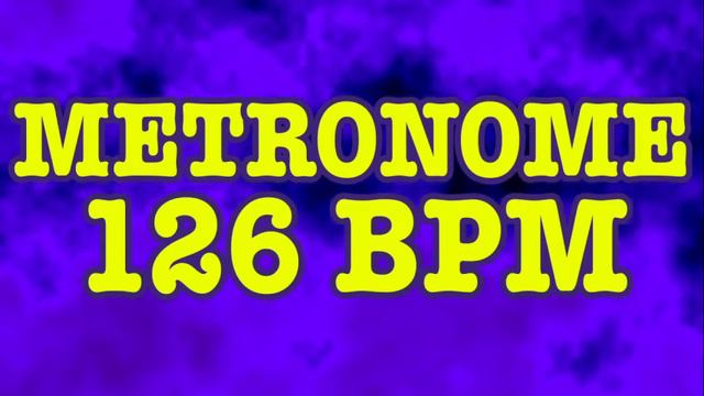 126 BPM Metronome - 10 Minute Metronome - 126BPM Click Track - 10 Minute Timer - Metrónomo 126 BPM смотреть онлайн