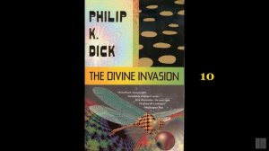 Divine Invasion by Philip K. Dick (James DeLotel)